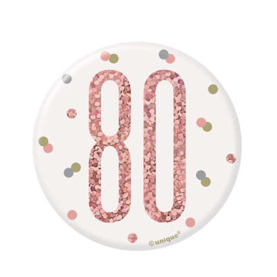 Rose Gold 80th Birthday Badge